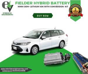 Toyota Fielder Hybrid Battery Replacement In Pakistan